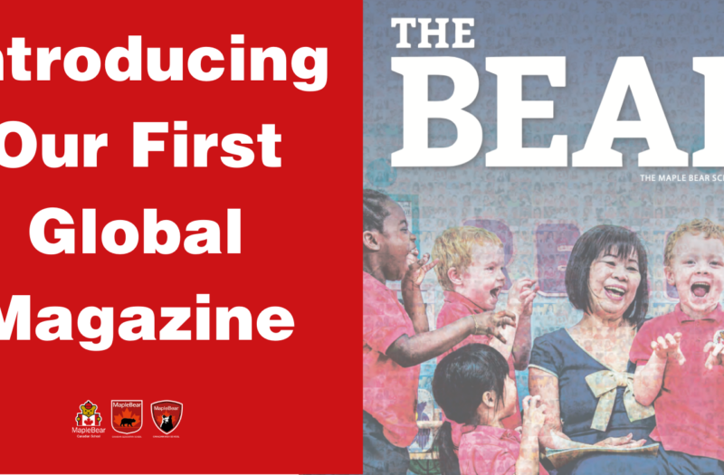 The Maple Bear Global Magazine